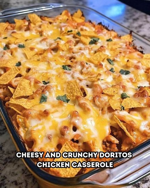 Cheesy and Crunchy Doritos Chicken Casserole